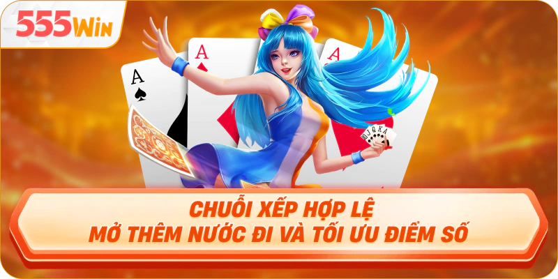 Chuỗi xếp hợp lệ mở thêm nước đi và tối ưu điểm số